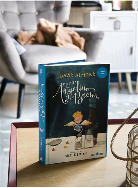Povestea lui Angelino Brown - David Almond | Arthur [cartonata]