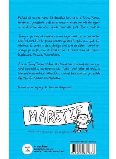 Timmy Fiasco 2. Uite ce-ai facut! - Stephan Pastis | Arthur [necartonata]