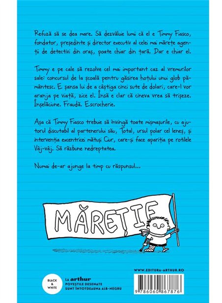 Timmy Fiasco 2. Uite ce-ai facut! - Stephan Pastis | Arthur [necartonata]