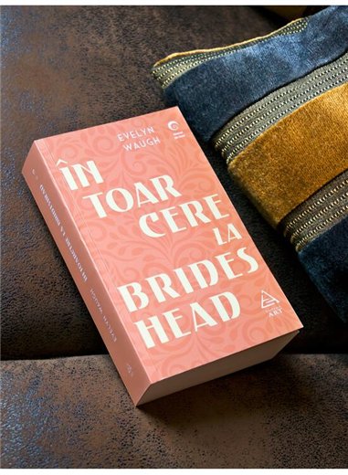 Intoarcere la Brideshead - Evelyn Waugh | Editura Art [necartonata]
