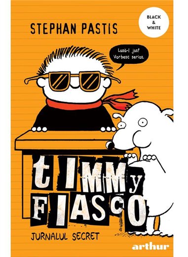 Timmy Fiasco 5. Jurnalul secret - Stephan Pastis | Arthur [necartonata]