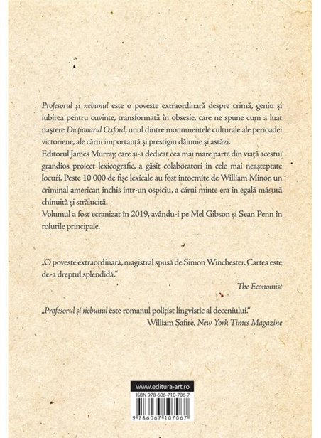 Profesorul si nebunul: o poveste despre crima, insanitate si crearea Dictionarului Oxford - Simon Winchester | Editura Art 