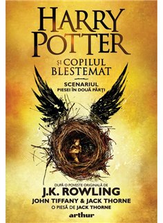 Harry Potter si copilul blestemat - J.K. Rowling, John Tiffany, Jack Thorne | Arthur [cartonata]