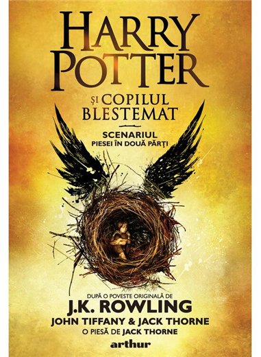 Harry Potter si copilul blestemat - J.K. Rowling, John Tiffany, Jack Thorne | Arthur [cartonata]