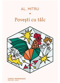 Povesti cu talc - Alexandru Mitru | Cartea Romaneasca [cartonata]