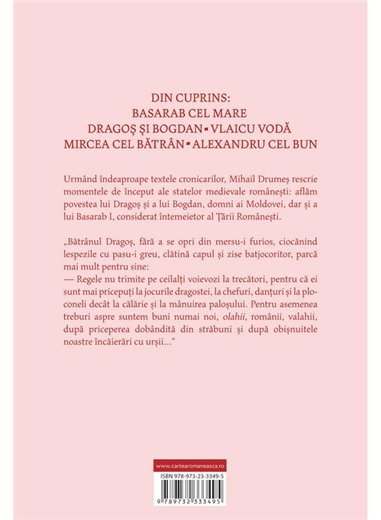 Povestea neamului romanesc. Vol. 2 - Mihail Drumes | Cartea Romaneasca [cartonata]