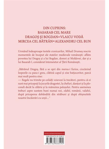 Povestea neamului romanesc. Vol. 2 - Mihail Drumes | Cartea Romaneasca [cartonata]