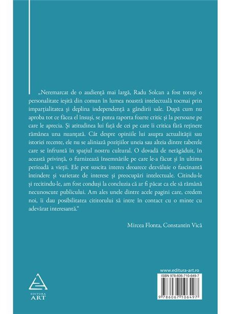 Vremuri noi, vremuri vechi. Jurnal 2007-2013 - Mihail Radu Solcan | Editura Art [necartonata]