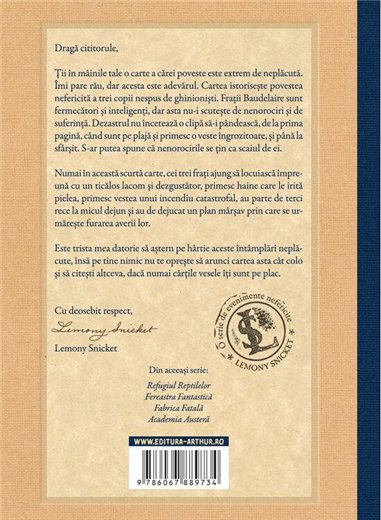 O serie de evenimente nefericite I. Inneguratul inceput - Lemony Snicket | Arthur [cartonata]