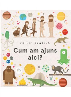Cum am ajuns aici? - Philip Bunting | Vlad si Cartea cu Genius [cartonata]
