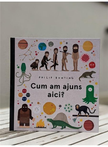 Cum am ajuns aici? - Philip Bunting | Vlad si Cartea cu Genius [cartonata]