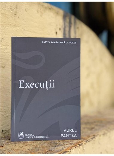 Executii - Aurel Pantea | Cartea Romaneasca [necartonata]