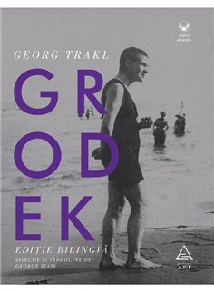 Grodek - Georg Trakl | Editura Art [necartonata]