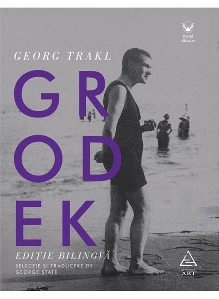 Grodek - Georg Trakl | Editura Art [necartonata]