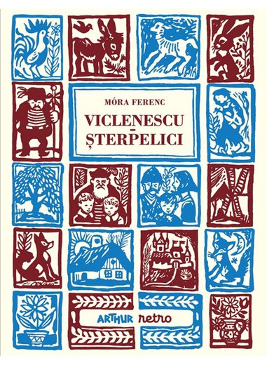 Viclenescu-Sterpelici - Mora Ferenc | Arthur [cartonata]