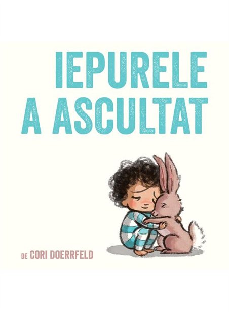 Iepurele a ascultat - Cori Doerrfeld | Vlad si Cartea cu Genius [cartonata]