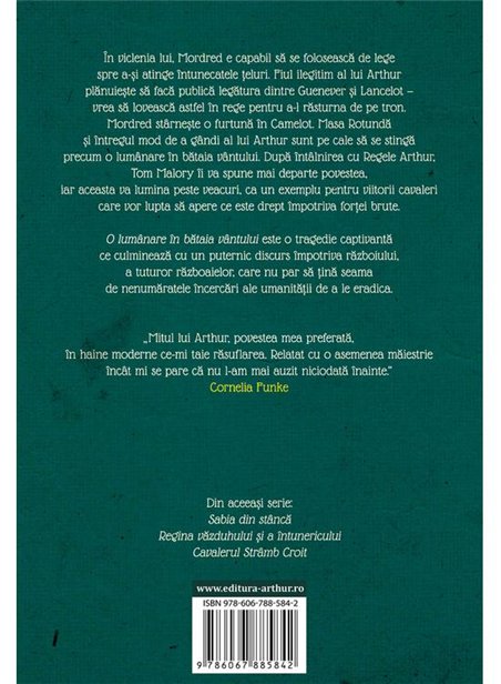 Regele Arthur IV: O lumanare in bataia vantului - T.H. White | Arthur [cartonata]