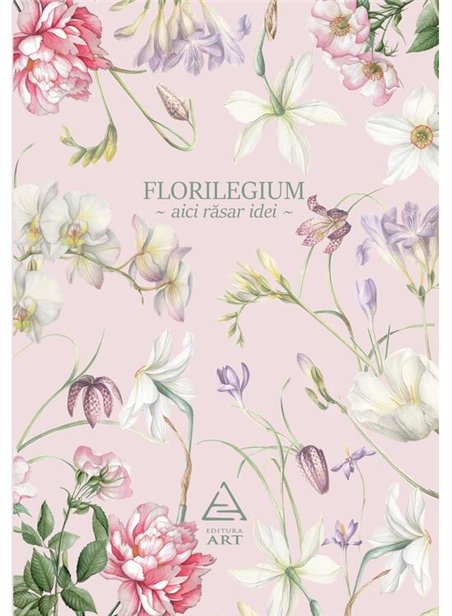 Florilegium (agenda roz) | Editura ART [necartonata]