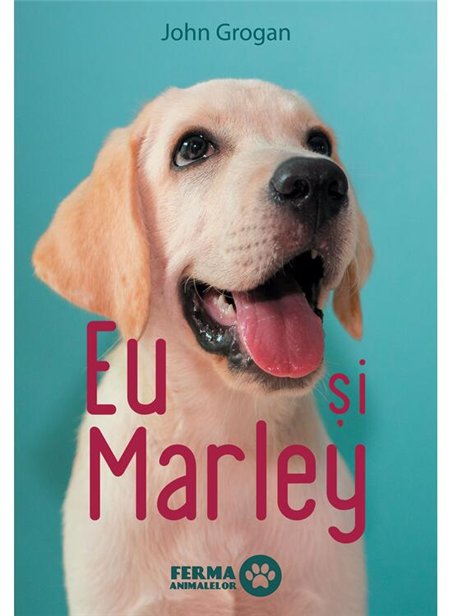 Eu si Marley - John Grogan | Editura Art [cartonata]