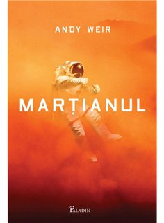 Martianul - Andy Weir | Paladin [cartonata]