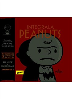 Integrala PEANUTS. Volumul 1, 1950-1952 - Charles M. Schulz | Grafic [cartonata]
