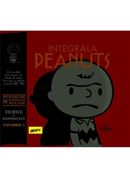 Integrala PEANUTS. Volumul 1, 1950-1952 - Charles M. Schulz | Grafic [cartonata]