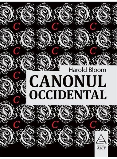 Canonul occidental - Harold Bloom | Editura Art [necartonata]