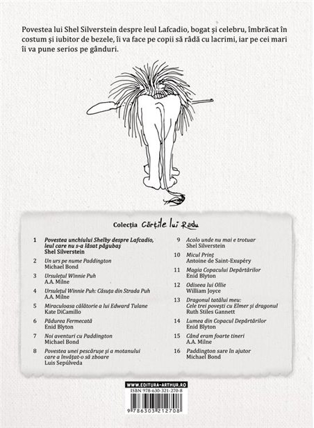 Povestea unchiului Shelby despre Lafcadio, leul care nu s-a lasat pagubas - Shel Silverstein | Arthur [cartonata]