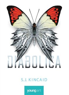 Diabolica - S.J. Kincaid | Young Art [cartonata]