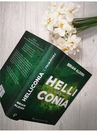 Helliconia Vol 1. Primavara - Brian Aldiss | Paladin [cartonata]