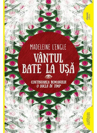 Vantul bate la usa - Madeleine L'Engle | Arthur [necartonata]