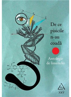 De ce pisicile n-au coada. Antologie de limericks - | Editura Art [necartonata]