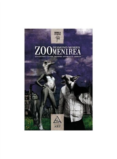 Zoomenirea - Desmond Morris | Editura Art [necartonata]