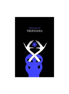 Trepanoia - Micleusanu M. | Editura Art [necartonata]