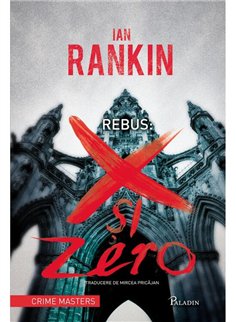 Rebus: X si 0 - Ian Rankin | Paladin [cartonata]
