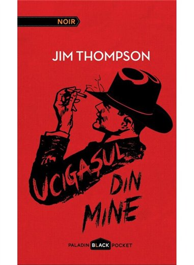 Ucigasul din mine - Jim Thompson | Paladin [cartonata]