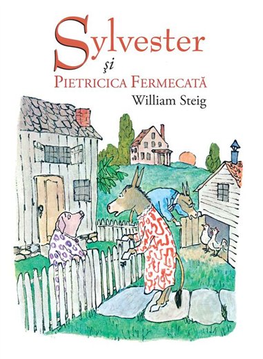 Sylvester si pietricica fermecata - William Steig | Vlad si cartea cu Genius [necartonata]