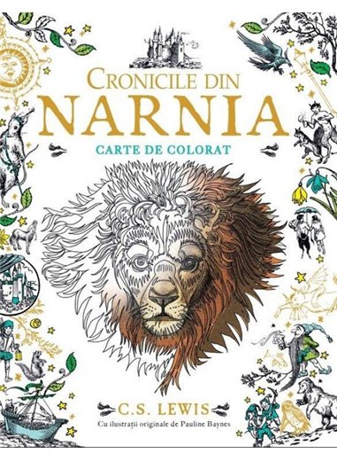 Cronicile din Narnia - carte de colorat - C.S.Lewis | Arthur [necartonata]