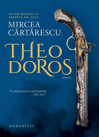 Theodoros - Mircea Cartarescu | Humanitas...