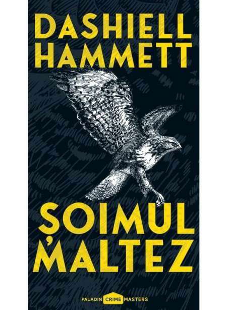 Soimul maltez - Dashiell Hammett | Paladin [necartonata]