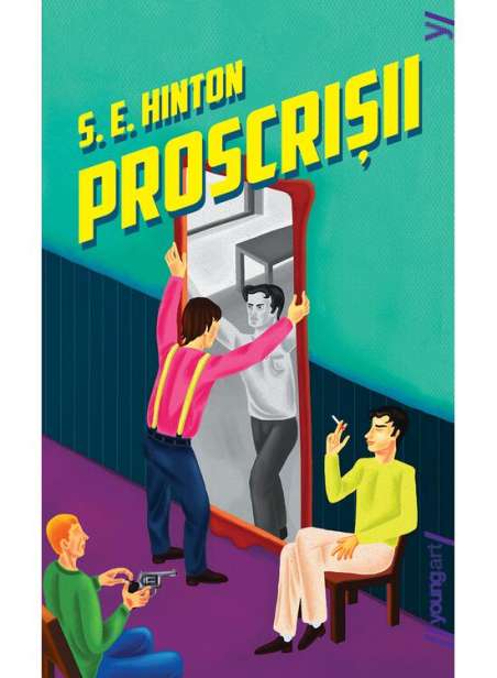 Proscrisii - S. E. Hinton | Young Art [cartonata]