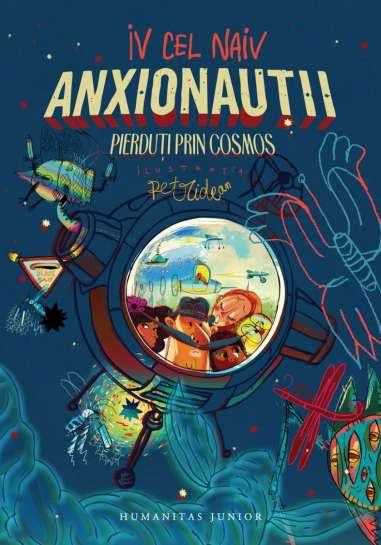 Anxionautii. Pierduti prin Cosmos - Iv Cel Naiv...
