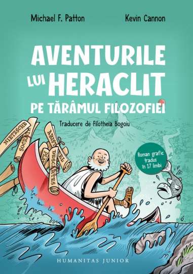 Aventurile lui Heraclit pe taramul filozofiei -...