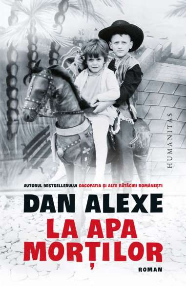 La apa mortilor - Dan Alexe | Humanitas