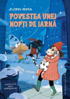 Povestea unei nopti de iarna - Florin Irimia | Humanitas...