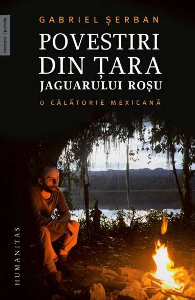 Povestiri din tara jaguarului rosu - Gabriel...
