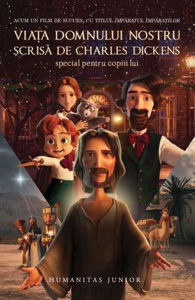 Viata Domnului nostru - Charles Dickens |...