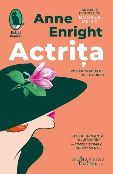 Actrita - Anne Enright | Humanitas