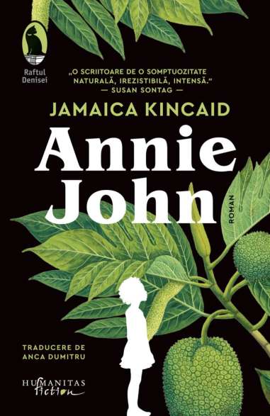 Annie John - Jamaica Kincaid | Humanitas