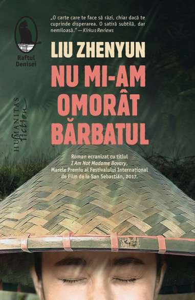 Nu mi-am omorat barbatul - Liu Zhenyun | Humanitas